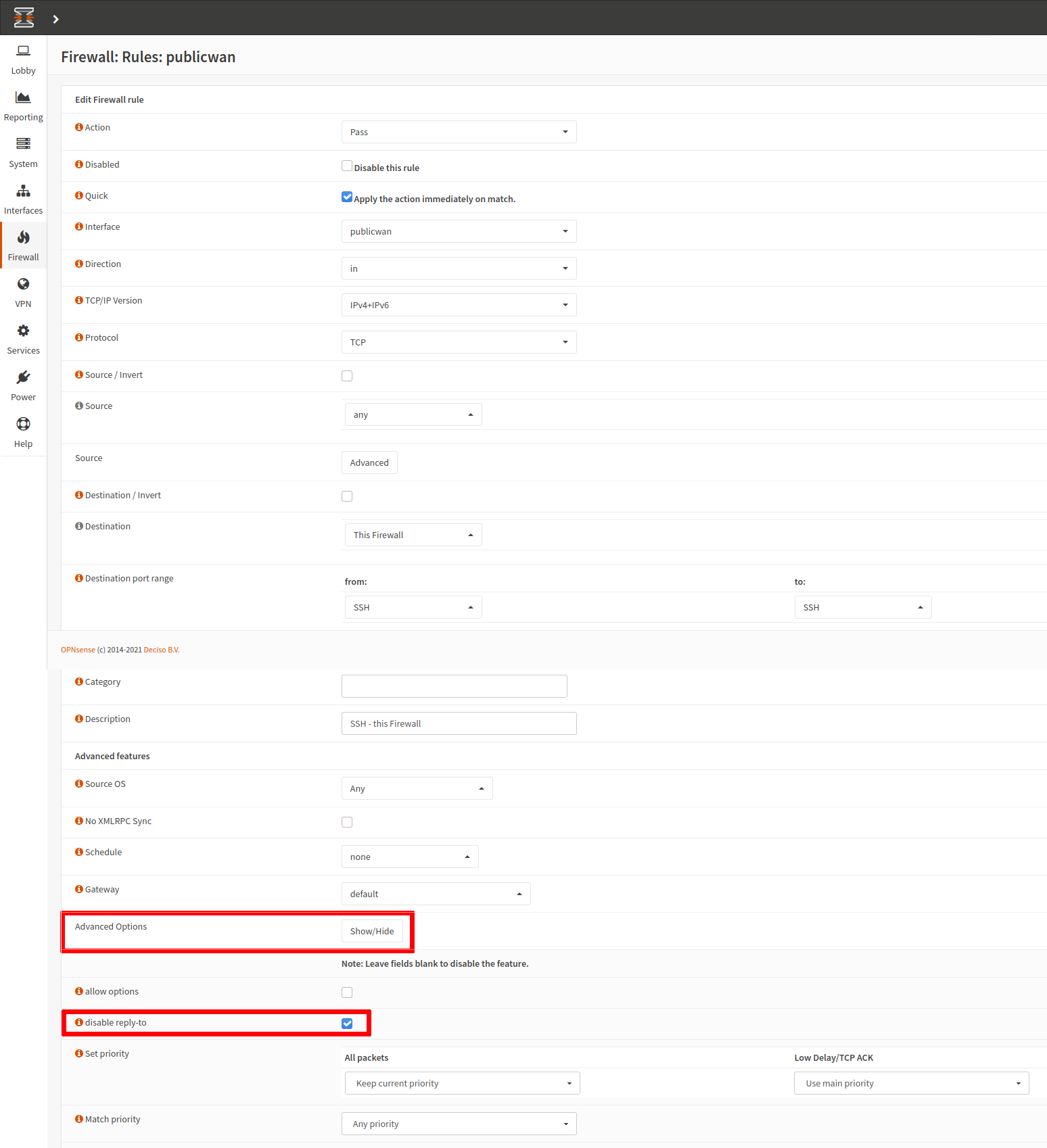 settings to be changed in the rule settings, e.g. of the SSH-allow-rule